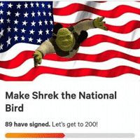 Make Shrek the National Bird