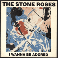 The Stone Roses - I Wanna Be Adored