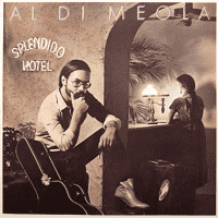 Al di Meola - Splendido Hotel