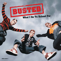 Busted - What I Go to School For