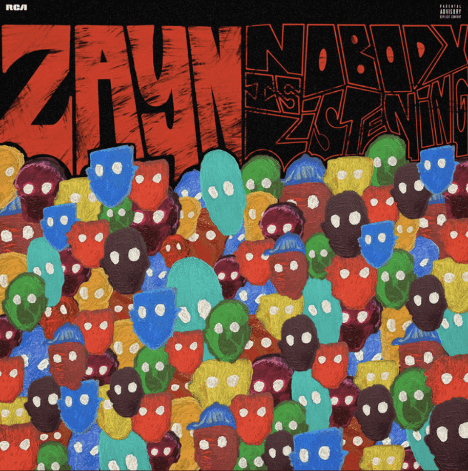 ZAYN - Nobody is Listening