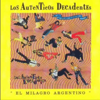 Los Auténticos Decadentes - Loco