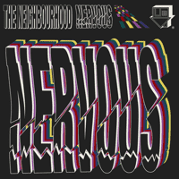 The Neighbourhood - Nervous