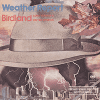 Weather Report - Birdland