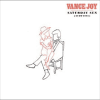 Vance Joy - Saturday Sun