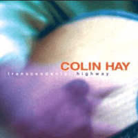 Colin Hay - I Don't Think I'll Ever Get Over You