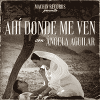 Angela Aguilar - Ahí Donde Me Ven