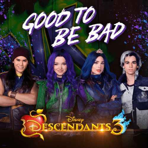 Descendants 3 - Good to Be Bad