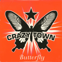 Crazy Town - Butterfly