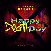 Xdinary Heroes - Happy Death Day