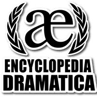 Encyclopedia Dramatica