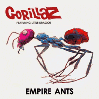 Gorillaz - Empire Ants