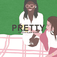 Coco and Clair Clair - Pretty