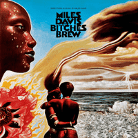 Miles Davis - Bitches Brew