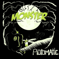 The Automatic - Monster