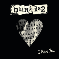 Blink-182 - I Miss You