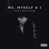 G Eazy ft Bebe Rexha - Me Myself And I