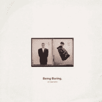 Pet Shop Boys - Being Boring