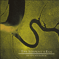 Dead Can Dance - The Serpent's Egg