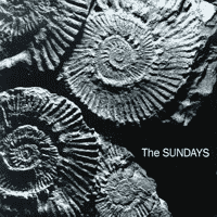 The Sundays - Reading, Writing and Arithmetic