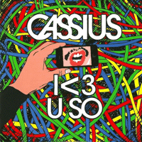 I Love U So - Cassius