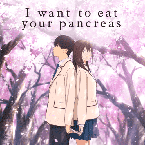 I Want to Eat Your Pancreas