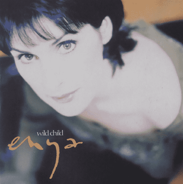 Enya - Wild Child