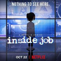 Inside Job (2021 TV Series)