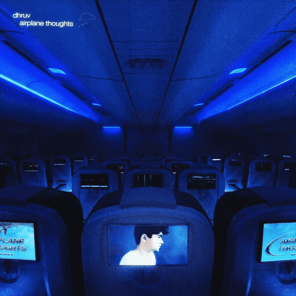 dhruv - airplane thoughts