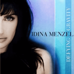 Idina Menzel - Defying Gravity