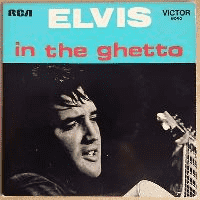 Elvis Presley - In the Ghetto