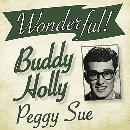 Buddy Holly - Peggy Sue