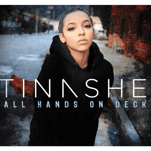 Tinashe - All Hands on Deck