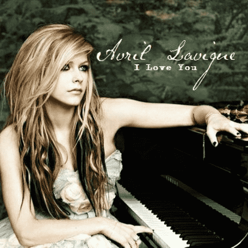 Avril Lavigne - I Love You