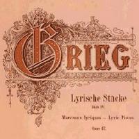 Edvard Grieg - Lyric Pieces