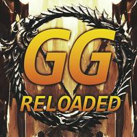 GG RELOADED