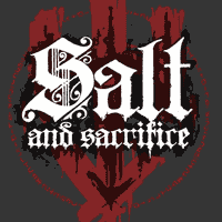 Salt and Sacrifice