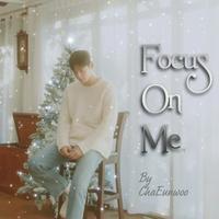 Cha Eunwoo (Astro) - Focus On Me (Racket Boys OST)