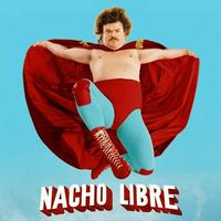 Nacho Libre (2006)