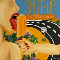 Desert Bloom - Shut Up: It's Showtime!