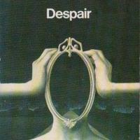 Despair