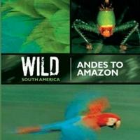 BBC: Wild South America (Documentary Series)