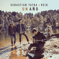Sebastian Yatra, Reik - Un Año