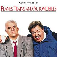 Planes, Trains and Automobiles