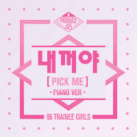 PRODUCE 48 - NEKKOYA (PICK ME)