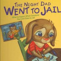 The Night Dad Went to Jail