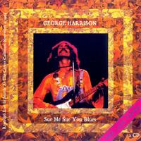 George Harrison  - Sue Me, Sue You Blues