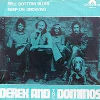 Derek & The Dominos - Bell Bottom Blues