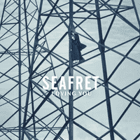 Seafret - Loving You