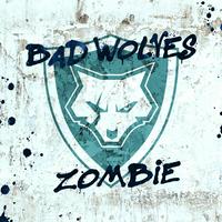 Bad Wolves - Zombie